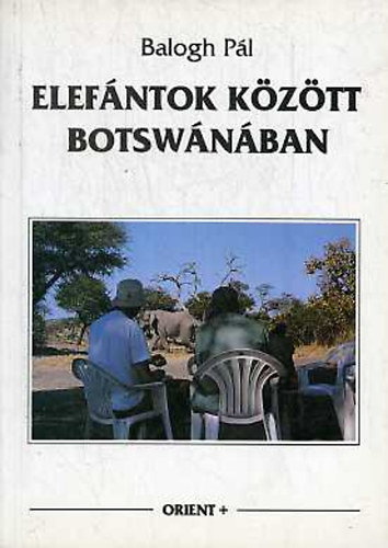 Elefntok kztt Botswnban