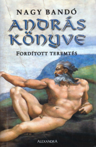 Nagy Band Andrs - Andrs knyve - Fordtott teremts