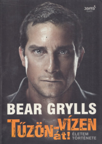 Bear Grylls - Tzn-vzen t (letem trtnete)