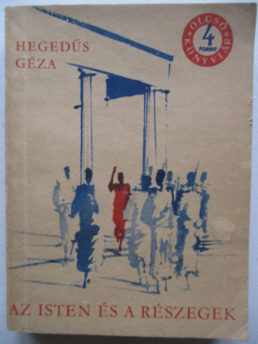 Az isten �s a r�szegek