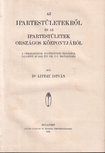 Az ipartestletekrl s az ipartestletek orszgos kzpontjrl