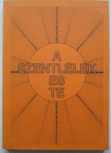 A szentl�lek �s te