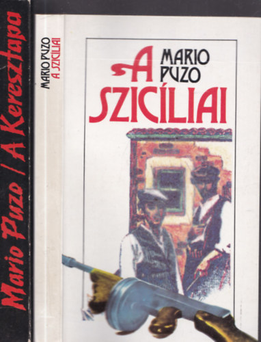 2 db krimi (Mario Puzo) - A szicliai + A keresztapa