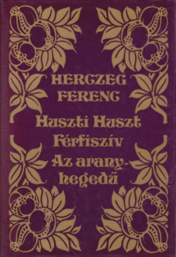 Huszti Huszt-Frfiszv-Az aranyheged