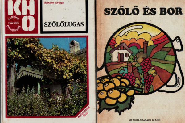 2 db Borszat: Szllugas, Szl s bor.