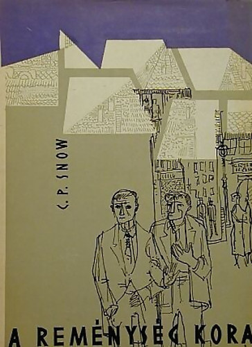 A rem�nys�g kora