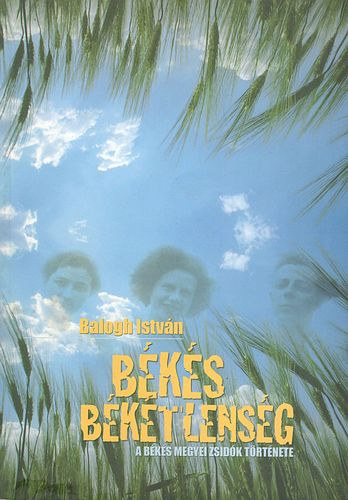 Bks bktlensg - A Bks megyei zsidk trtnete