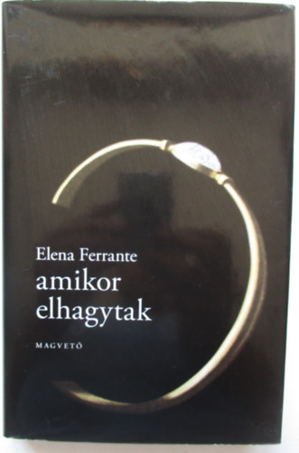 Amikor elhagytak