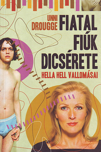 Unni Drougge - Fiatal fik dicsrete