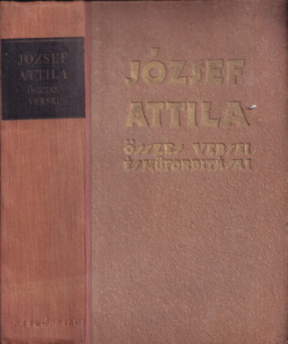 Jzsef Attila sszes versei s mfordtsai