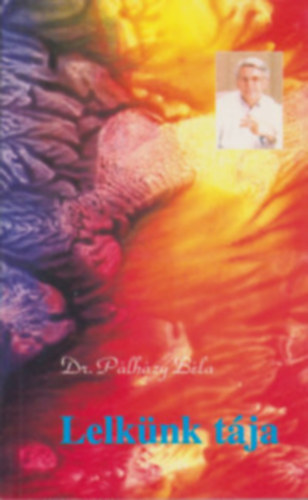 Dr. P�lh�zy B�la - Lelk�nk t�ja