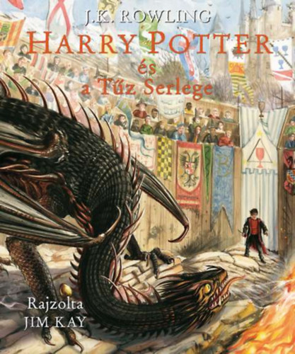 Harry Potter �s a T�z Serlege - Illusztr�lt kiad�s