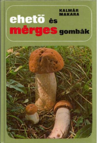 Ehet s mrges gombk