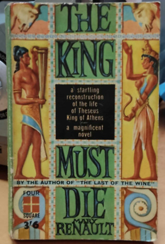 Mary Renault - The king must die