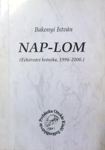 Bakonyi Istvn - Nap-lom