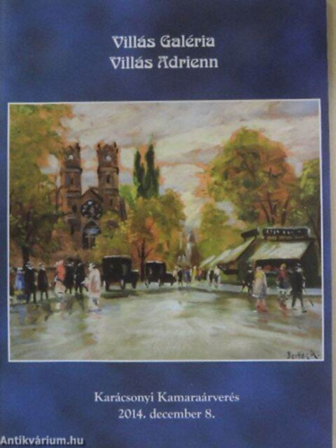 Vills Adrienn - Vills Galria Karcsonyi Kamararvers 2014.december 8.