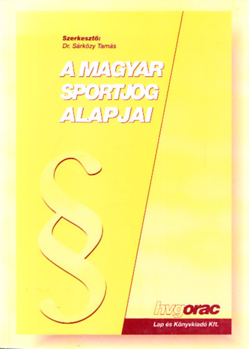 A magyar sportjog alapjai