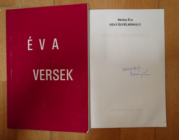 B�r�ny �va k�t dedik�lt k�tete: �va versek, F�ny �s f�lhom�ly