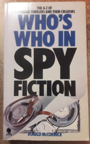 Donald McCormick - Who's who in spy fiction