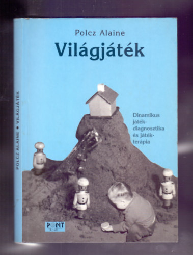 Polcz Alaine - Vilgjtk - Dinamikus jtkdiagnosztika s jtkterpia