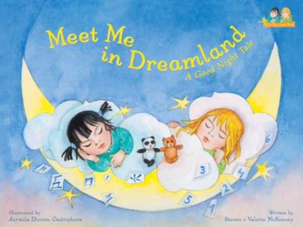 Meet Me in Dreamland: A Good Night Tale (A Lu-Chu & Lena Book)
