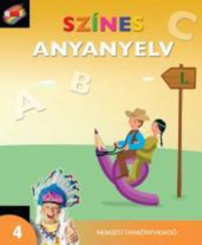 Sznes Anyanyelv 4. osztly I. ktet