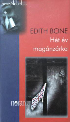 Edith Bone - H�t �v mag�nz�rka