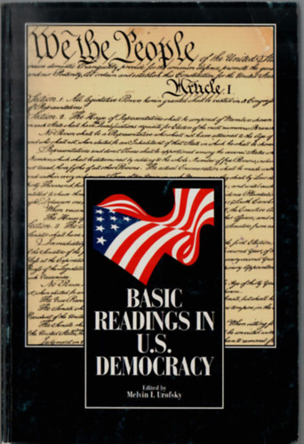 Basic Readings in U.S. Democracy.