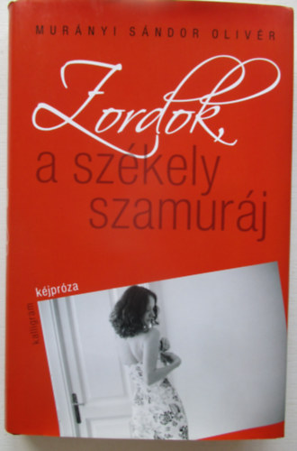 Zordok, a szkely szamurj