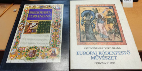 Bibliotheca Corviniana + Eurpai kdexfest mvszet