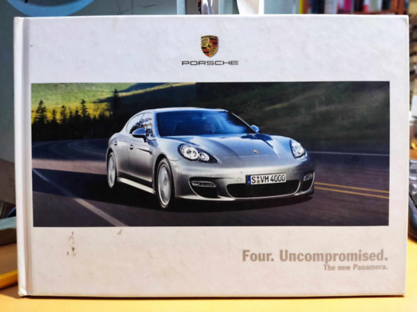 Porsche - Four. Uncompromised - The new Panamera