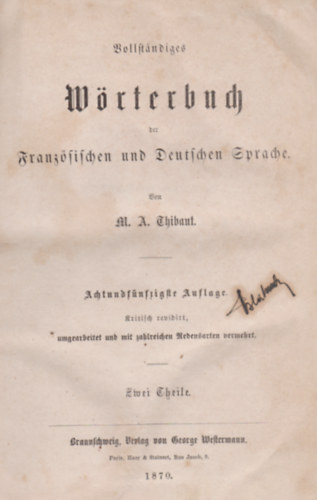 Vollstndiges Wrterbuch der Franzsischen und Deutschen Sprache (I-II)
