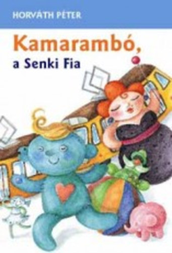 Kamaramb, a senki fia