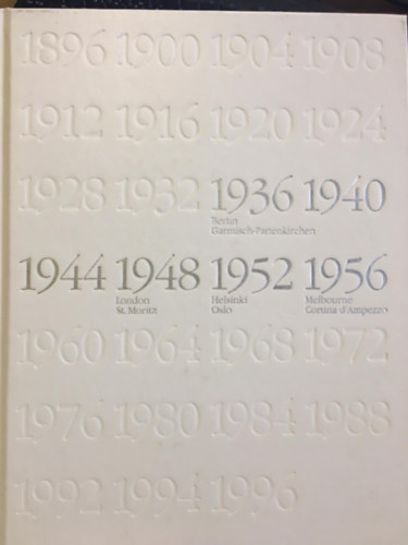 100 years of the olympic games of modern times  (1936-1956)