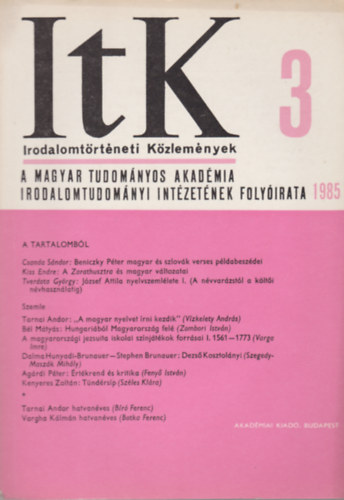 Irodalomt�rt�neti K�zlem�nyek 3 / 1985