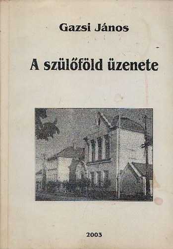 A szlfld zenete