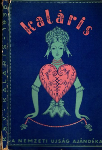 Kalris (1936)- A Nemzeti Ujsg ajndka