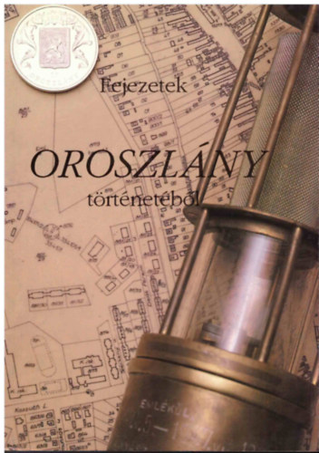 Fejezetek Oroszl�ny t�rt�net�b�l