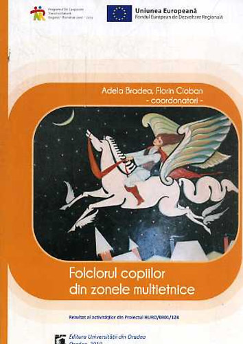 Folclorul copiilor din zonele multietnice (hrom nyelven)