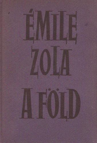 mile Zola - A fld