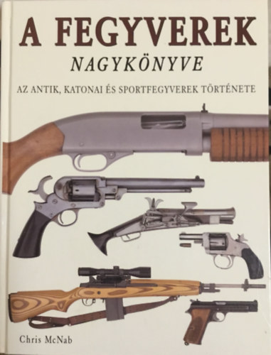 A fegyverek nagyknyve