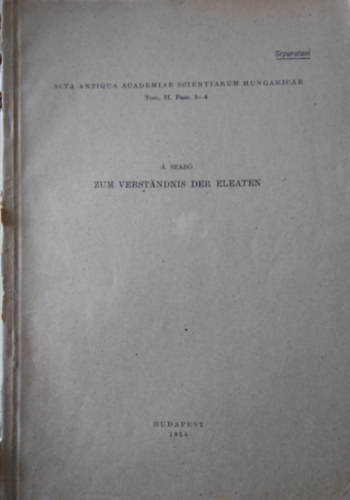 Zum Verst�ndnis der Eleaten