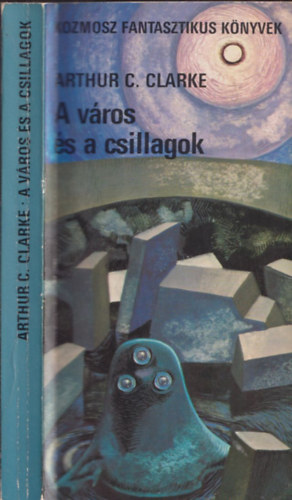 Arthur C. Clarke - A vros s a csillagok