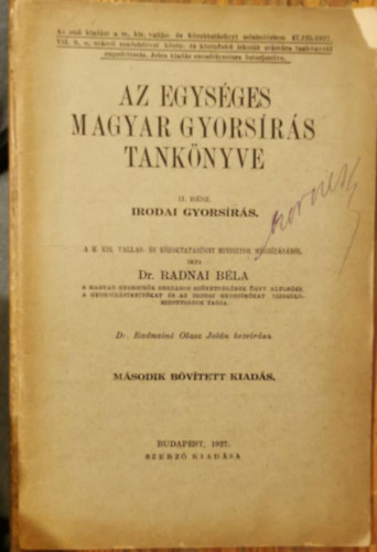 Radnai Bla - Az egysges magyar gyorsrs tanknyve II. rsz. Irodai gyorsrs