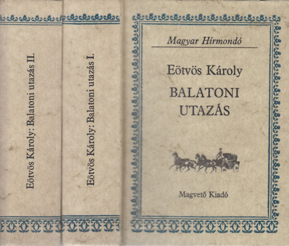 Balatoni utazs I-II. (Magyar Hrmond)