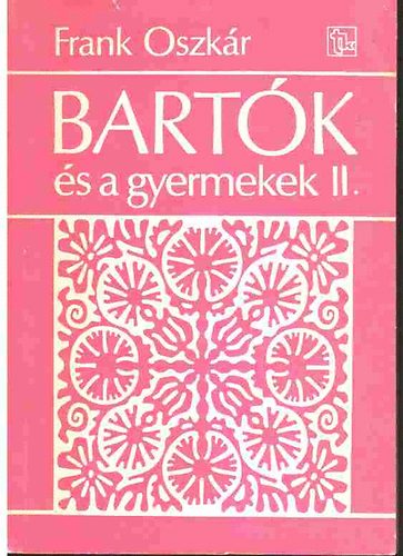 Bartk s a gyermekek II.