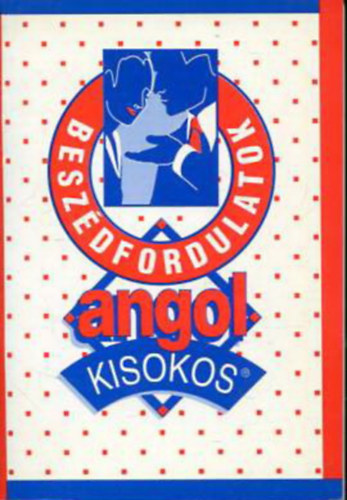 Angol kisokos - Besz�dfordulatok