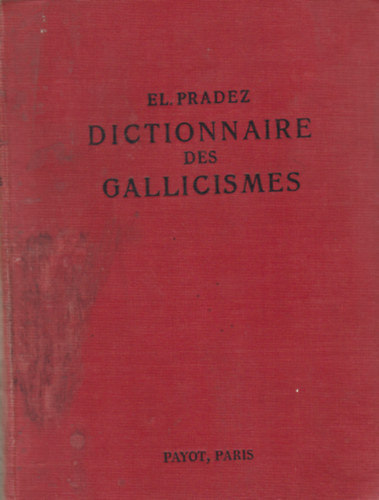 Dictionnaire des gallicismes