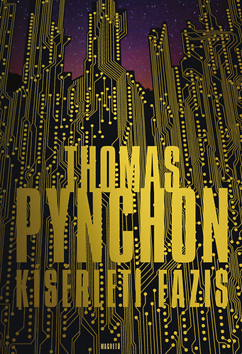 Thomas Pynchon - Ksrleti fzis