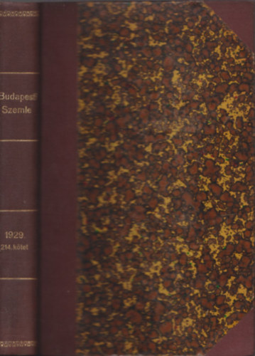Budapesti szemle 214. k�tet ( 620., 621., 622. sz�m)